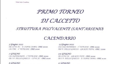 Primo Torneo di Calcetto  Struttura Polivalente Sant’Arsenio – Calendario Giugno 2022